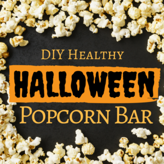 Learn how to make your own Healthy Halloween Popcorn Bar with 10 healthy dietitian approved toppings.