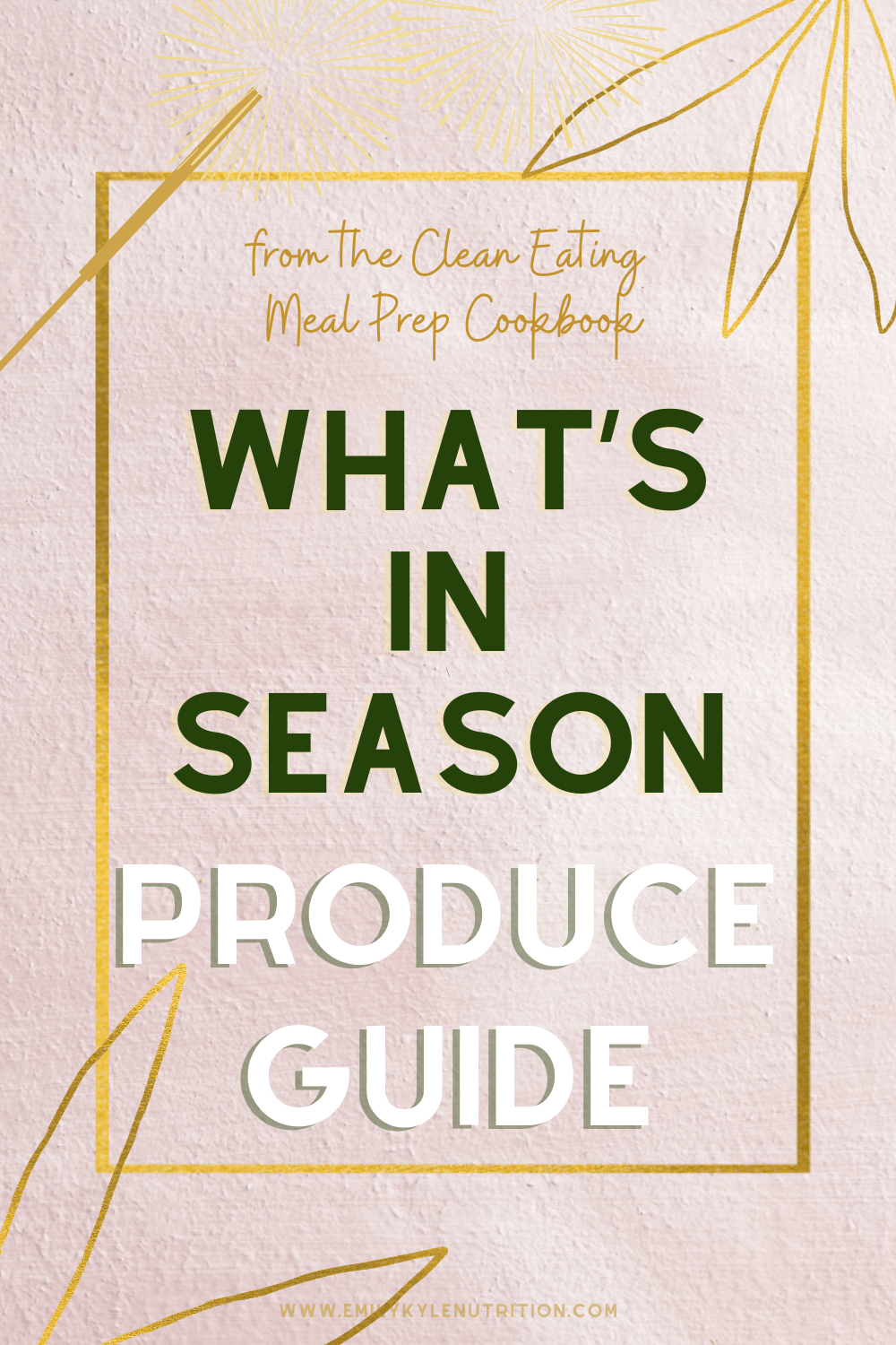 What's In Season Produce Guide