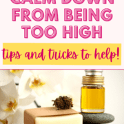 How To Calm Down From Being Too High graphic