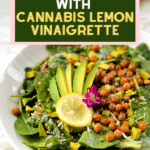 Chickpea Spinach Salad with Cannabis Lemon Vinaigrette