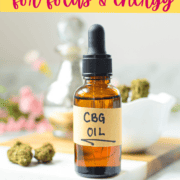 Text that says DIY CBG oil for focus and energy.