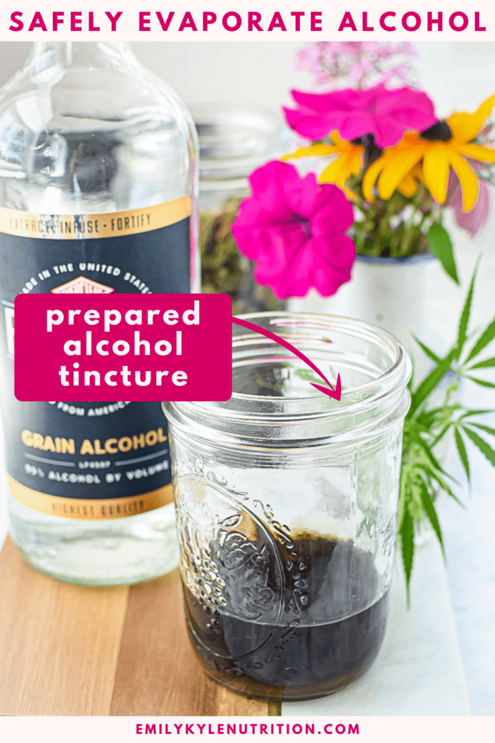 How to Evaporate Alcohol From Tinctures » Emily Kyle, MS, RDN
