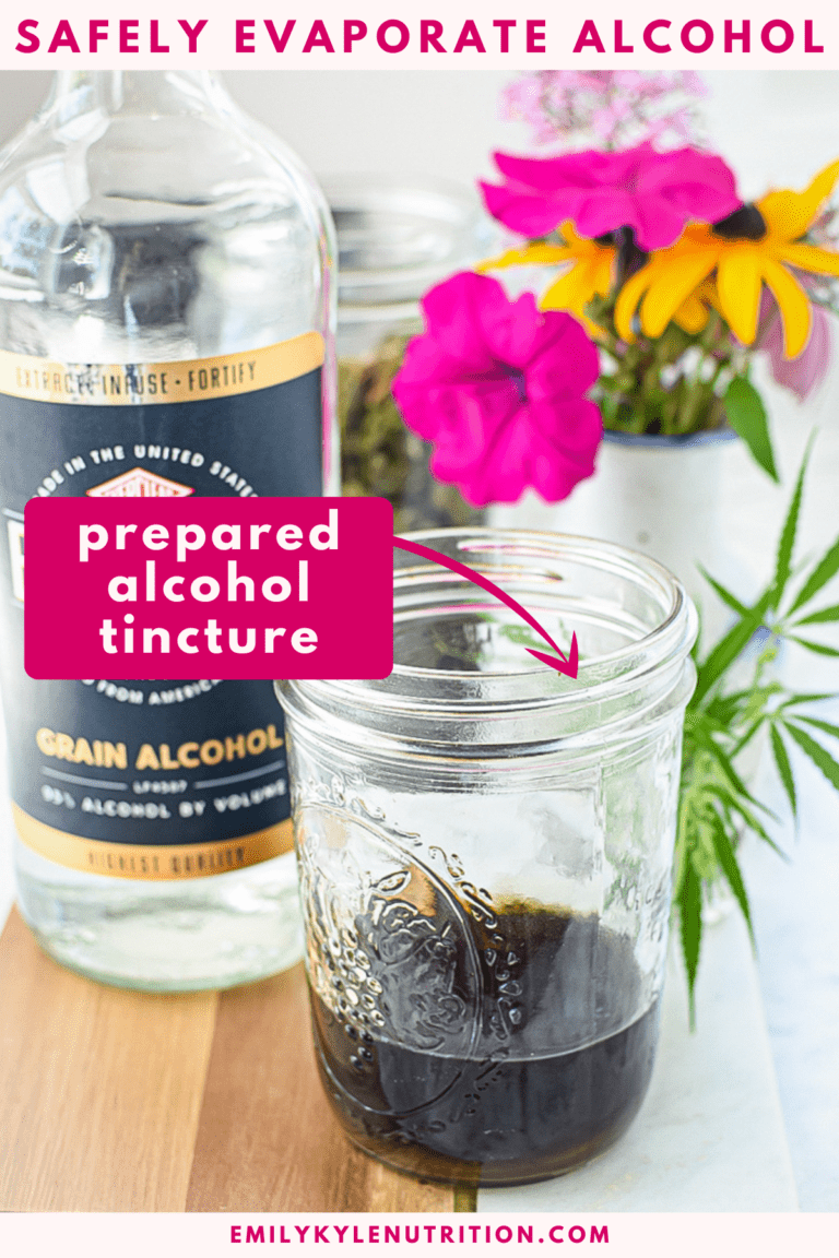 How to Evaporate Alcohol From Tinctures » Emily Kyle, MS, RDN