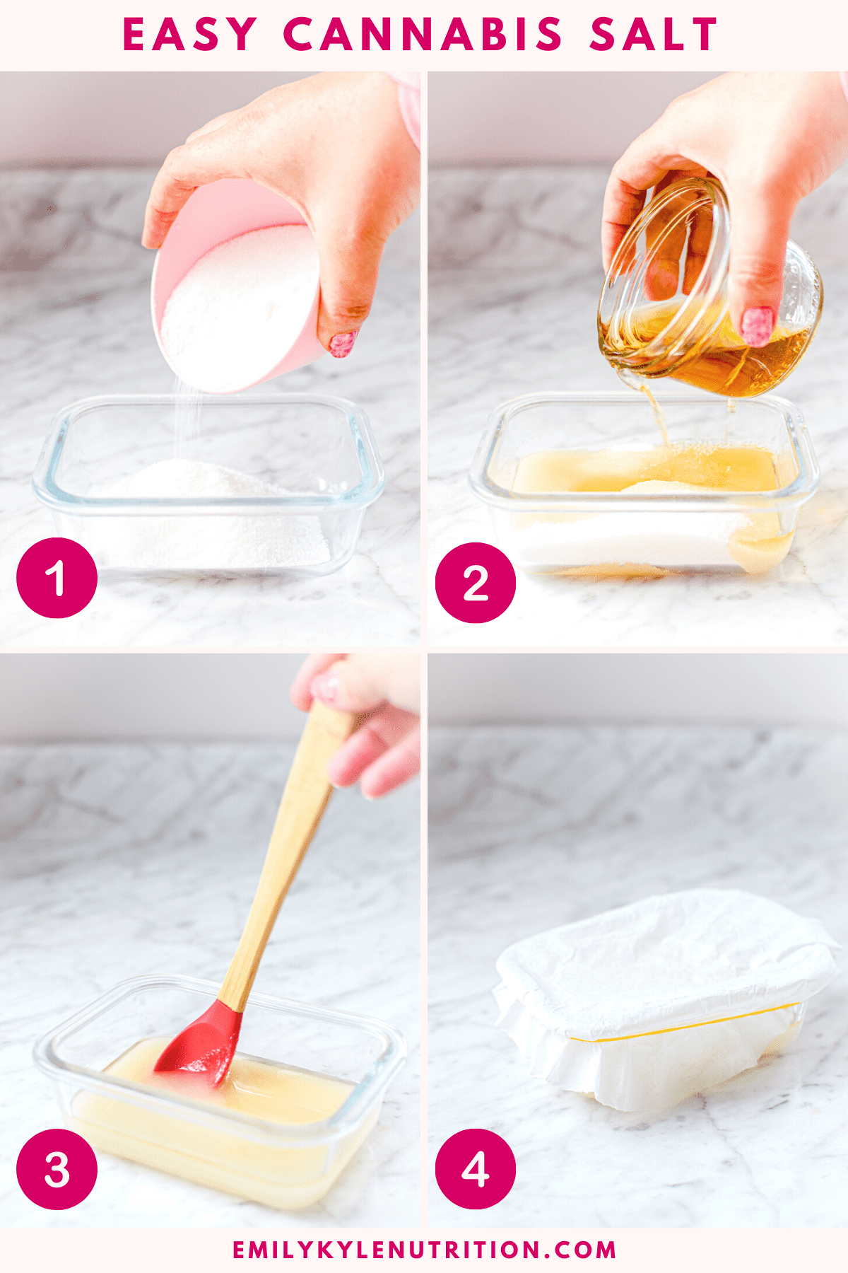 A 4 step image collage showing the first 4 steps for making cannabis salt, the first pouring salt into a glass container, the second pouring the tincture over the salt, stirring the salt, and covering the container with a breathable fabric