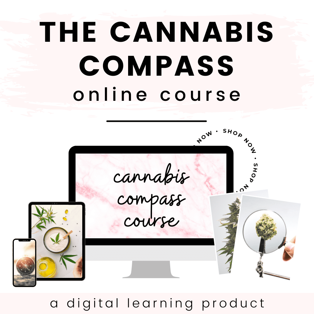 Graphic image with text stating The Cannabis Compass Online Course