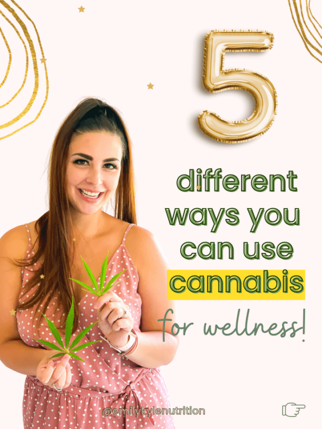 5 Ways To Use Cannabis For Wellness ?