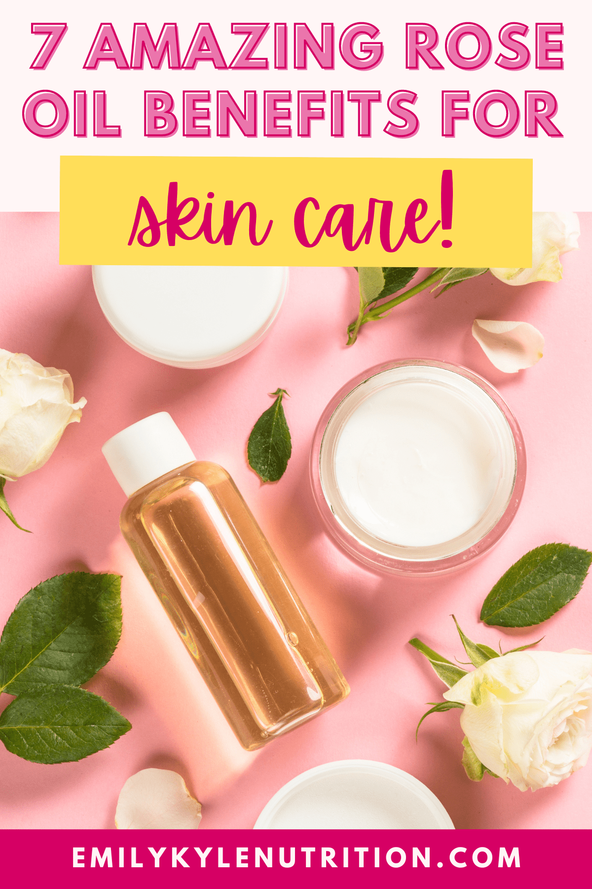 A picture of a pink background with roses, lotion, and oil with text that says 7 amazing rose oil benefits for skincare. 