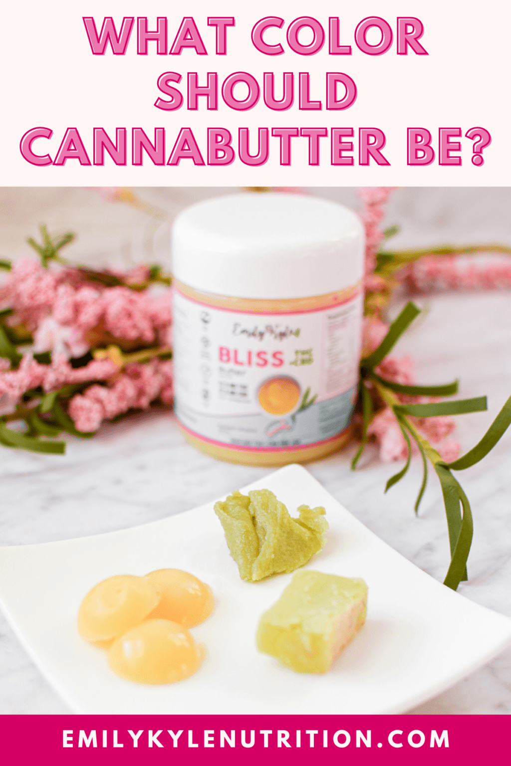 What Color Should Cannabutter Be? » Emily Kyle, MS, RDN