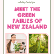 A picture of Emily Kyle and a woman dressed in green with text that says meet the green fairies of New Zealand.