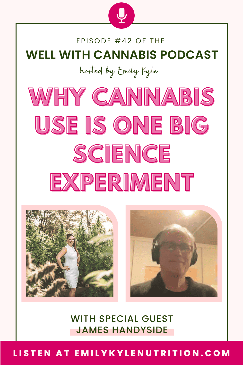 A picture of James Handyside, a guest on the Well With Cannabis podcast.